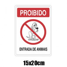 Placa Informativa Proibido Entrada de Animais 15x20cm P-33 Acesso